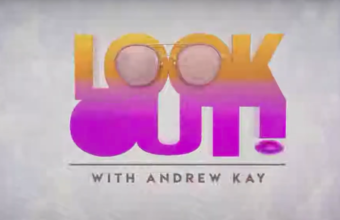Look Out! with Andrew Kay Season 1 Episode 22