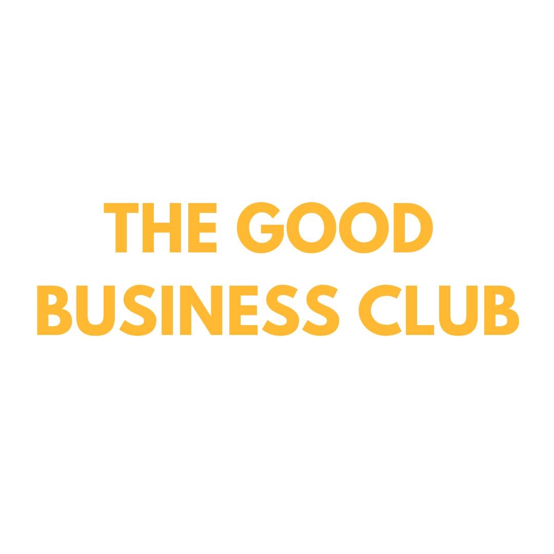 The Good Business Club